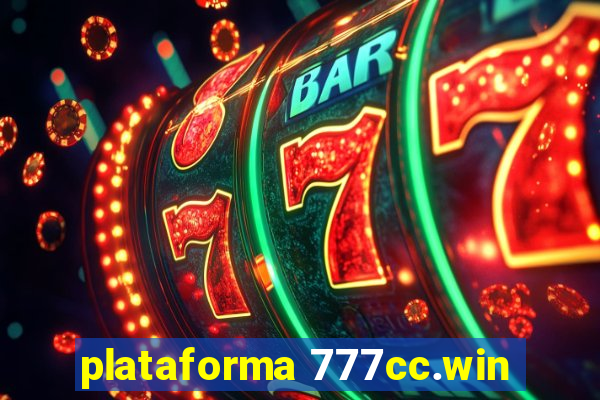 plataforma 777cc.win